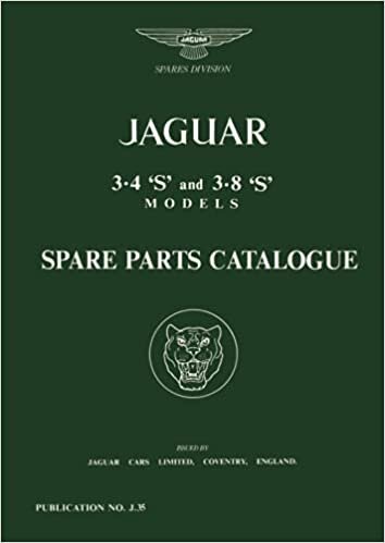 okumak Jaguar 3.4 &#39;S&#39; &amp; 3.8 &#39;S&#39; Models Parts Catalogue (Official Parts Catalogue S)