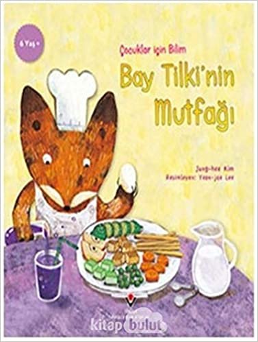 okumak Bay Tilki&#39;nin Mutfağı - Çocuklar İçin Bilim