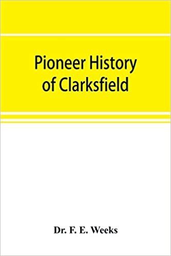 okumak Pioneer history of Clarksfield