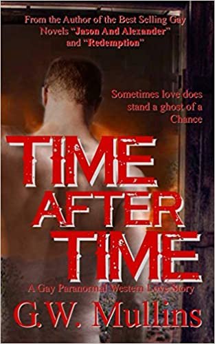 okumak Time After Time A Gay Paranormal Western Love Story