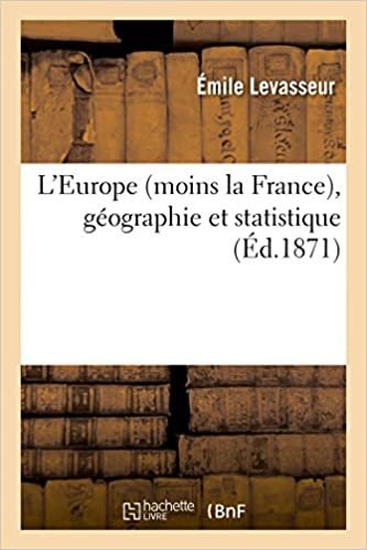 okumak L&#39;Europe (moins la France), géographie et statistique (Histoire)