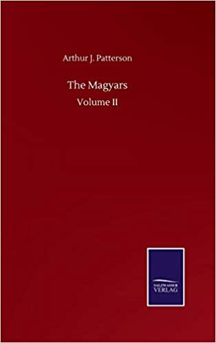 okumak The Magyars: Volume II