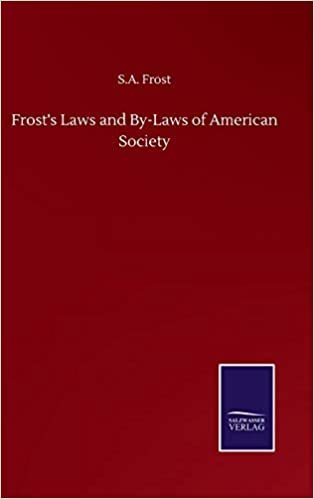 okumak Frost&#39;s Laws and By-Laws of American Society