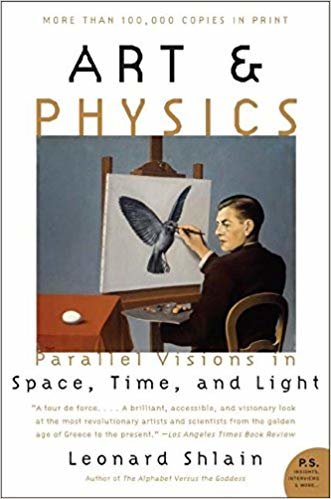 okumak Art &amp; Physics: Parallel Visions in Space, Time, and Light (P.S.)