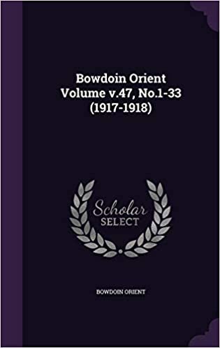 okumak Bowdoin Orient Volume V.47, No.1-33 (1917-1918)