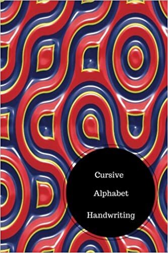 okumak Cursive Alphabet Book: Cursive Writing Sheets. Handy 6 in by 9 in Notebook Journal . A B C in Uppercase &amp; Lower Case. Dotted, With Arrows And Plain