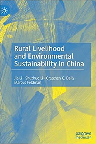 okumak Rural Livelihood and Environmental Sustainability in China (China Connections)