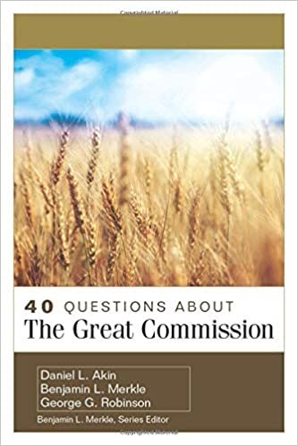 okumak 40 Questions about the Great Commission