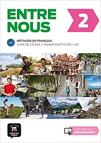 okumak Entre Nous: Livre de l&#39;eleve + Cahier d&#39;activites + CD 2 (A2) [French]