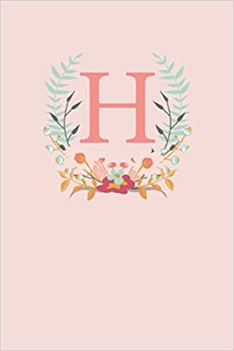 okumak H: A Simple Pink Floral Wreath Monogram Sketchbook | 110 Sketchbook Pages (6 x 9) | Floral Watercolor Monogram Sketch Notebook | Personalized Initial Letter Journal | Monogramed Sketchbook