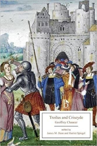 okumak Chaucer, G: Troilus and Criseyde (14th century) (Broadview Editions)