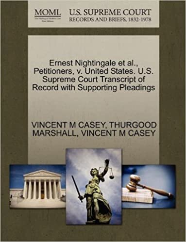 okumak Ernest Nightingale et al., Petitioners, V. United States. U.S. Supreme Court Transcript of Record with Supporting Pleadings