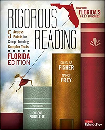 okumak Rigorous Reading, Florida Edition: 5 Access Points for Comprehending Complex Texts (Corwin Literacy)