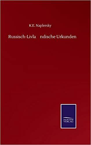okumak Russisch-Livla¨ndische Urkunden