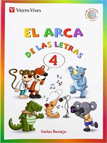 okumak La Espiral de las Letras, El arca de las letras, C, Q, K, Z, Ch, R (rr), Educación Infantil, 5 años. Cuaderno 4