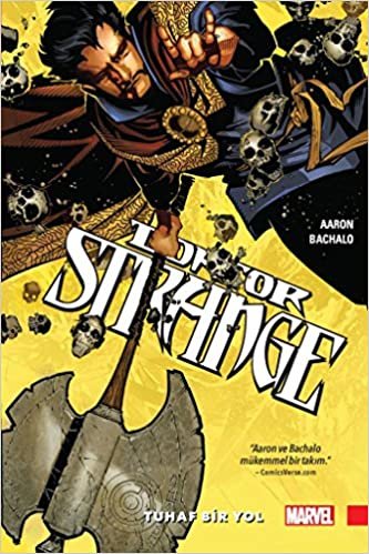 okumak Doktor Strange - 1: Tuhaf Bir Yol
