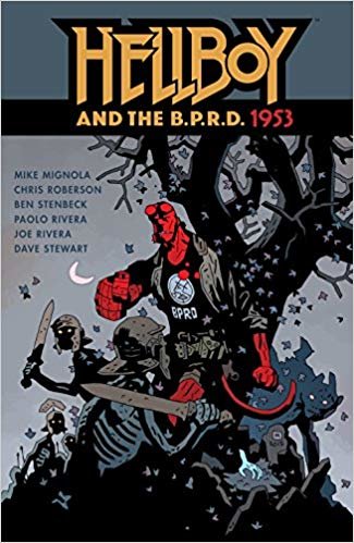 okumak Hellboy &amp; The B.p.r.d.: 1953