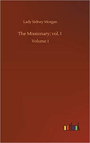 okumak The Missionary; vol. I: Volume 1
