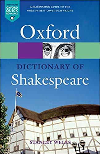 okumak A Dictionary of Shakespeare n/e (Oxford Quick Reference)