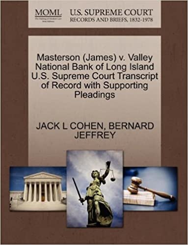 okumak Masterson (James) v. Valley National Bank of Long Island U.S. Supreme Court Transcript of Record with Supporting Pleadings