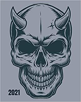 okumak 2021 Weekly and Monthly Planner: Devil Skull - Monthly Calendar with U.S./UK/ Canadian/Christian/Jewish/Muslim Holidays– Calendar in Review/Notes 8 x 10 in.-For Work Business School