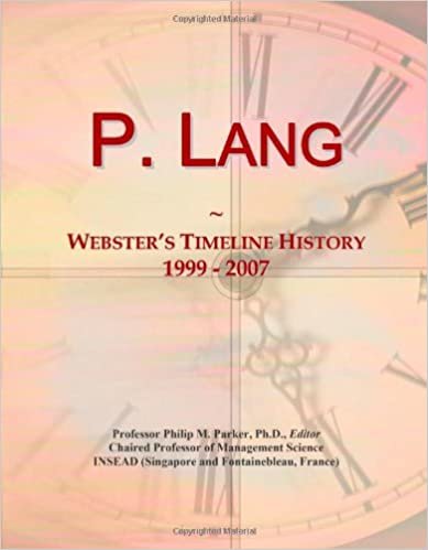 okumak P. Lang: Webster&#39;s Timeline History, 1999 - 2007