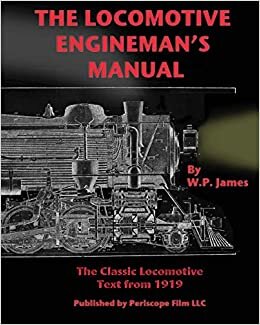 okumak The Locomotive Engineman&#39;s Manual