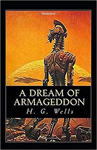 okumak A Dream of Armageddon Illustrated
