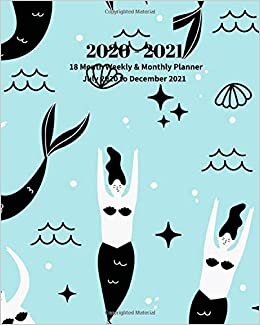 okumak 2020 - 2021 | 18 Month Weekly &amp; Monthly Planner July 2020 to December 2021: Mermaid Fantasy Monthly Calendar with U.S./UK/ ... &amp; Economics Office Equipment &amp; Supplies