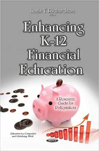 okumak Enhancing K-12 Financial Education : A Resource Guide for Policymakers
