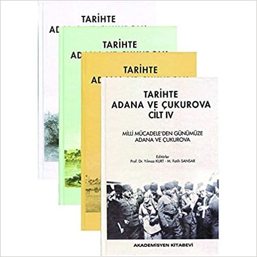 okumak Tarihte Adana ve Çukurova (4 Cilt Takım)