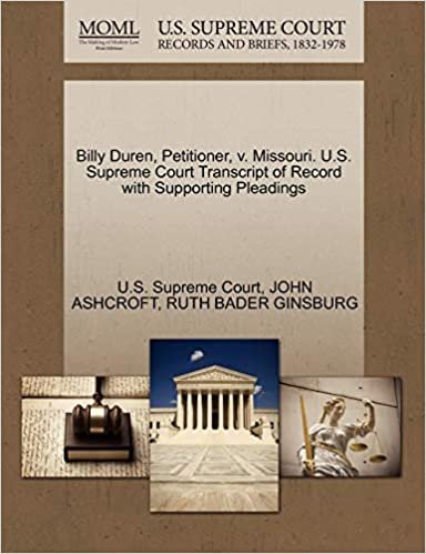 okumak Billy Duren, Petitioner, v. Missouri. U.S. Supreme Court Transcript of Record with Supporting Pleadings