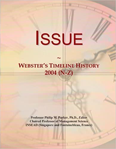 okumak Issue: Webster&#39;s Timeline History, 2004 (N-Z)