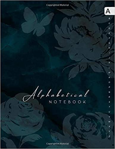 okumak Alphabetical Notebook: 8.5 x 11 Lined-Journal Organizer Large | A-Z Alphabetical Tabs Printed | Shadow Butterfly Flower Design Marble Teal Black