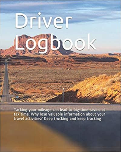 okumak Driver Logbook: Tacking your mileage can lead to big-time savins at tax time. Why lose valueble information about your travel activities? Keep trucking and keep tracking