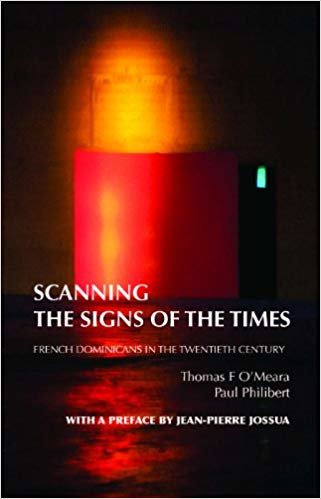 okumak Scanning the Signs of the Times : French Dominicans in the Twentieth Century