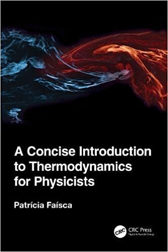 A A Concise Introduction to Thermodynamics for Physicists
