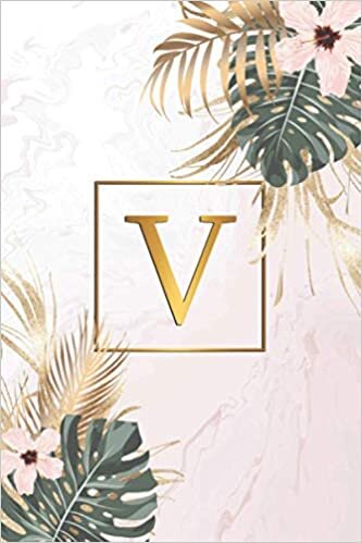okumak V: Monogram Letter V College Ruled Notebook - Initial Medium Lined Blank Journal - Acrylic Marble &amp; Gold - Pink Tropical Floral