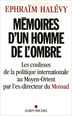 okumak Memoires D&#39;Un Homme de L&#39;Ombre (Memoires - Temoignages - Biographies)