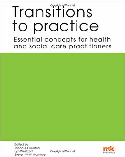 okumak Transitions to practice: Essential concepts for health and social care professions