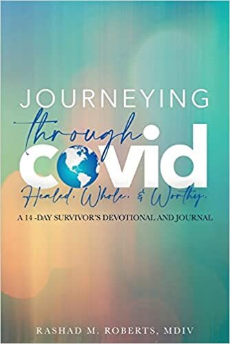 Journeying Through COVID: A 14-Day Survivor's Devotional and Journal