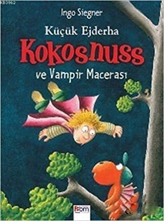 okumak Küçük Ejderha Kokosnuss ve Vampir Macerası