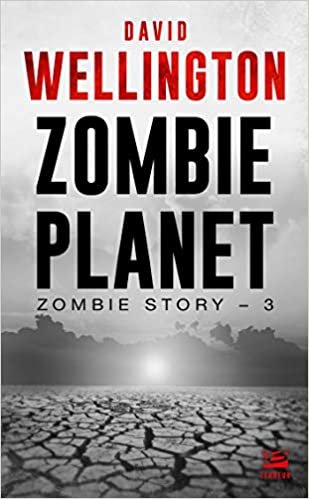 okumak Zombie Story, T3 : Zombie Planet (Zombie Story (3))