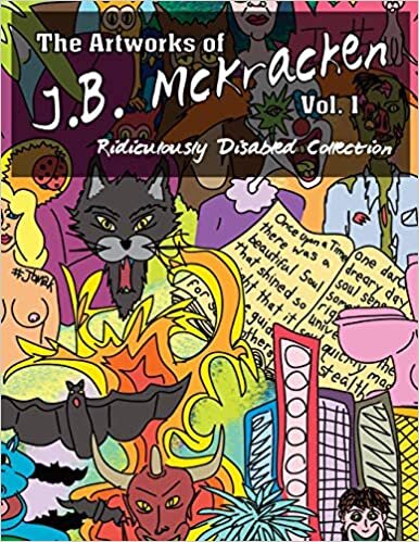 okumak The Artworks of J.B. McKracken Vol. 1: Ridiculously Disabled Collection