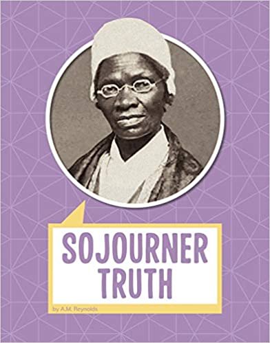 okumak Sojourner Truth (Biographies)