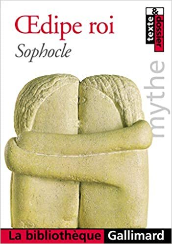 okumak Oedipe roi - Mythe d&#39;Oedipe (La Bibliothèque Gallimard)