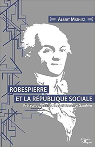 okumak Robespierre et la République sociale (MATHIEZ ALBERT)