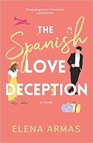 okumak The Spanish Love Deception