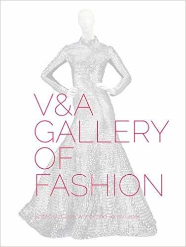 okumak V&amp;A Gallery of Fashion: Revised Edition