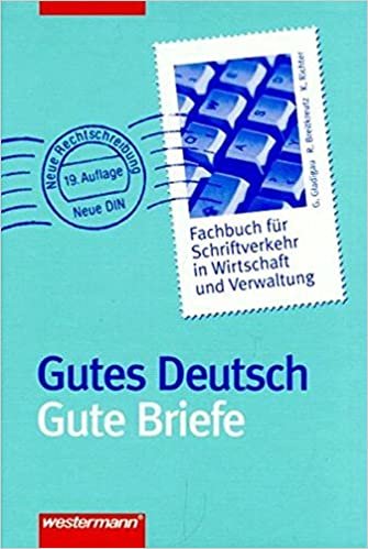 okumak Gutes Deutsch - Gute Briefe